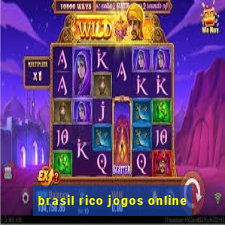 brasil rico jogos online